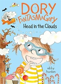 Dory Fantasmagory: Head in the Clouds (Hardcover)