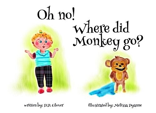 Oh No! Where Did Monkey Go? (Paperback)