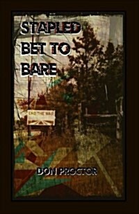 Stapled Bet to Bare (Paperback)