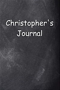 Christopher Personalized Name Journal Custom Name Gift Idea Christopher: (Notebook, Diary, Blank Book) (Paperback)