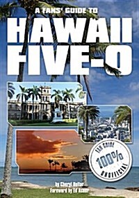 Fans Guide to Hawaii Five-O (Paperback)