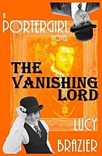 PorterGirl: The Vanishing Lord (Paperback)