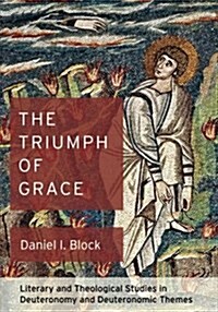 The Triumph of Grace (Paperback)