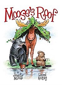 Mooses Roof (Paperback)