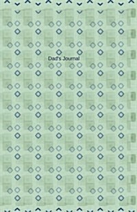 Dads Journal: Journal/Planner (Paperback)