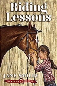 Riding Lessons (an Ellen & Ned Book) (Library Binding)