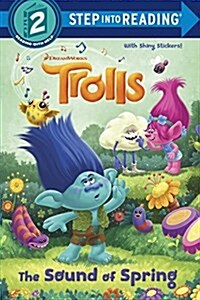The Sound of Spring (DreamWorks Trolls) (Paperback)