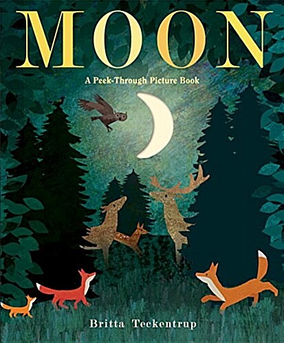 Moon: A Peek-Through Picture Book (Hardcover)