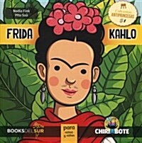 Frida Kahlo para ni?s (Paperback)