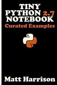 Tiny Python 2.7 Notebook (Paperback)
