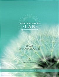 Life Wellness Lab (Paperback)