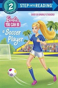 You Can Be a Soccer Player (Barbie) (Paperback)