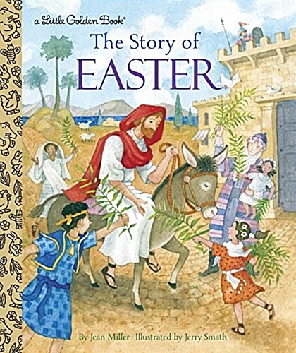 The Story of Easter: A Christian Easter Book for Kids (Hardcover)