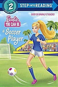 [중고] You Can Be a Soccer Player (Barbie) (Paperback)