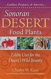 Sonoran Desert Food Plants (Paperback, 2)