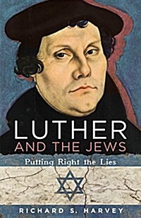 Luther and the Jews (Paperback)