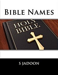 Bible Names (Paperback)