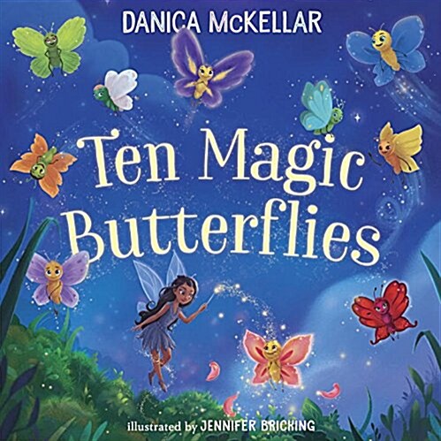 Ten Magic Butterflies (Hardcover)