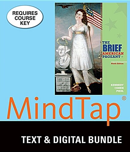 The Brief American Pageant + Lms Integrated for Mindtap History, 2-term Access (Paperback, Pass Code, 9th)