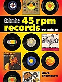 Goldmine 45 RPM Records Price Guide (Paperback, 8)
