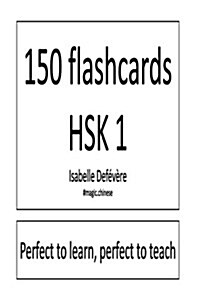 150 Flashcards Hsk 1 (Paperback)