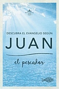 Descubra el Evangelio seg? Juan/ Discover the Gospel according to John (Paperback)