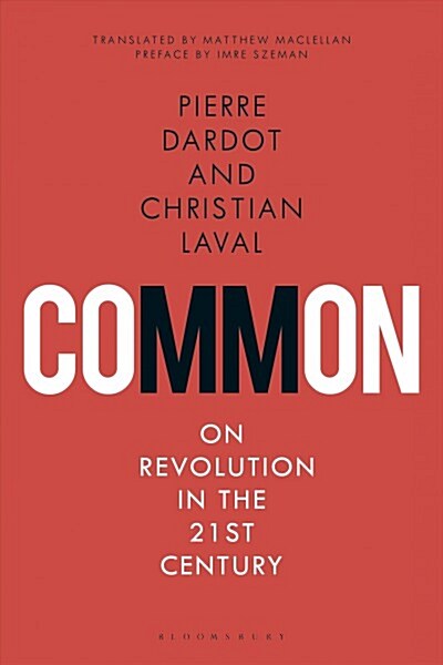 Common : On Revolution in the 21st Century (Hardcover)