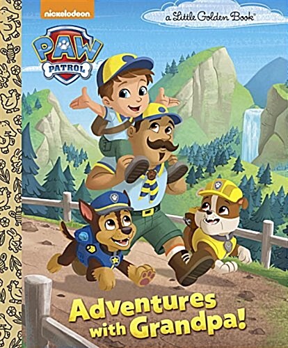 Adventures with Grandpa! (Paw Patrol) (Hardcover)