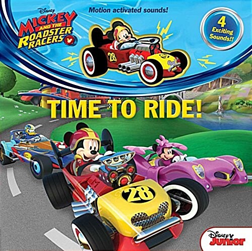 Disney Mickey and the Roadster Racers: Time to Ride (Hardcover)