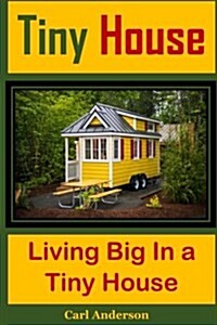 Tiny House (Paperback)