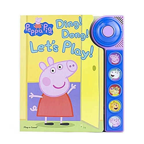 Peppa Pig: Ding! Dong! Lets Play! (Board Books)