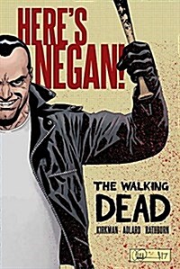 The Walking Dead: Heres Negan (Hardcover)