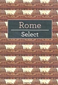 Rome Select (Paperback)