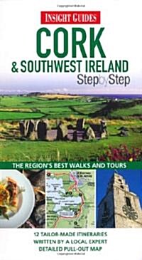 Insight Guide: Cork & Southwest Ireland Step by Step (Paperback)