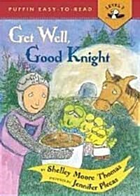 Get Well, Good Knight Workbook Set