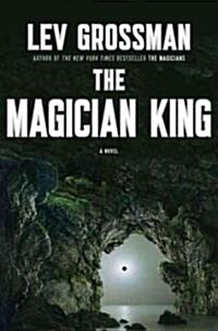 The Magician King (Hardcover, Deckle Edge)