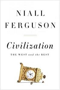 [중고] Civilization: The West and the Rest (Hardcover)