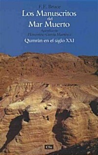 Los manuscritos del mar muerto = The Dead Sea Scrolls (Paperback)