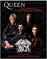 Queen: The Complete Illustrated Lyrics (Paperback)