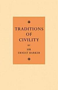 Traditions of Civility : Eight Essays (Paperback)