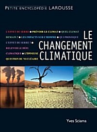 Le changement climatique (Paperback)