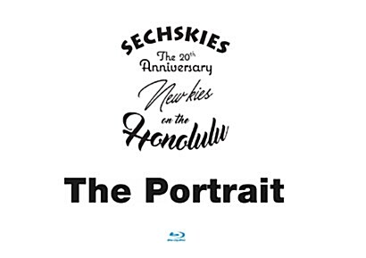 [중고] [블루레이] 젝스키스 - Sechskies The 20th Anniversary [The Portrait] & New Kies On The [Honolulu]