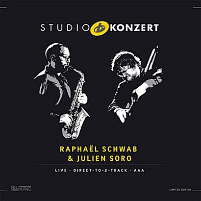 [수입] Raphael Schwab & Julien Soro - Studio Konzert [180g 오디오파일 LP][Limited Edition]