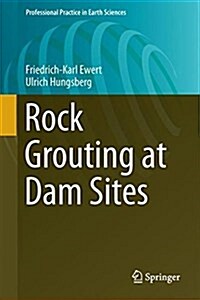 Rock Grouting at Dam Sites (Hardcover)