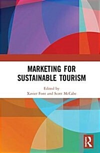 Marketing for Sustainable Tourism (Hardcover)