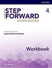 Step Forward: Level 4: Workbook : Standards-based language learning for work and academic readiness (Paperback, 2 Revised edition)