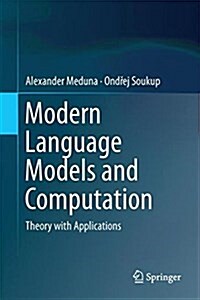 Modern Language Models and Computation: Theory with Applications (Hardcover, 2017)