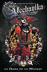 Lady Mechanika La Dama de la Muerte (Paperback)