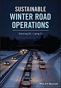 Sustainable Winter Road Operations (Hardcover)