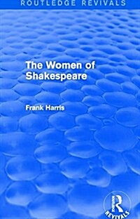The Women of Shakespeare (Paperback)